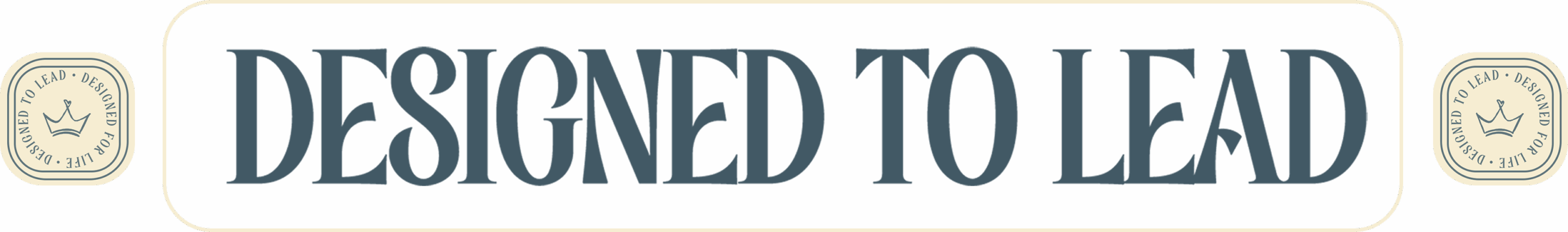 Designed to Lead
